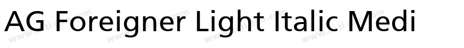 AG Foreigner Light Italic Medium字体转换